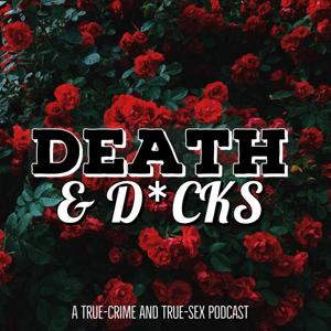 Death and D*cks