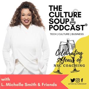 The Culture Soup Podcast®️