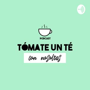 Tómate un Té con Nosotras