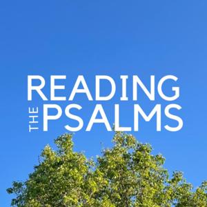 Reading the Psalms by Dan