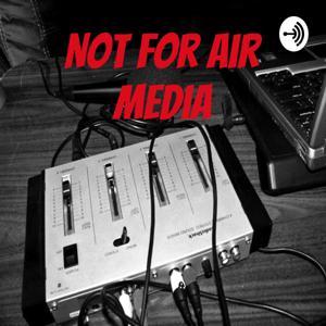 Not For Air Media