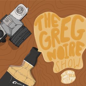 The Greg Noire Show