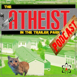 The Atheist in the Trailer Park