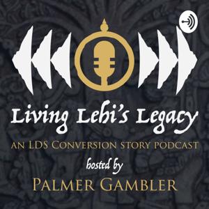 Living Lehi's Legacy