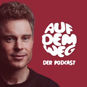 Auf dem Weg - der Podcast mit Moderator Sebastian Messerschmidt