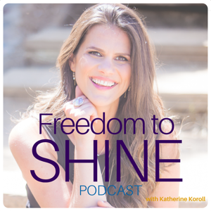 Freedom to SHINE Podcast