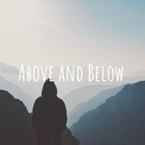 Above and Below