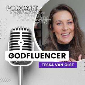 Godfluencer Podcast by Tessa van Olst