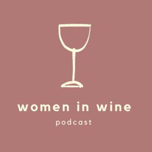 Women in Wine Podcast
