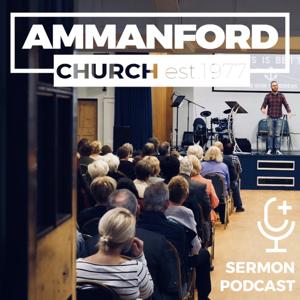 Ammanford Church Sermon Podcast