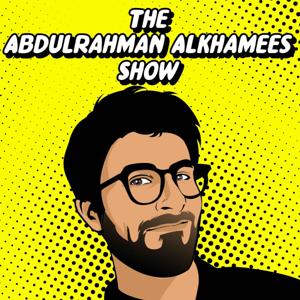 The Abdulrahman Alkhamees Show