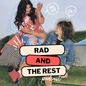 Rad and The Rest