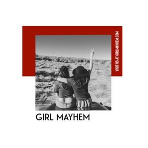 GirlMayhem