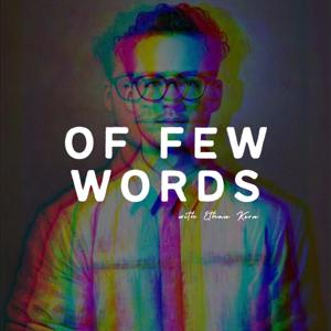 Of Few Words