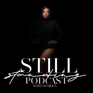 Still Standing The Podcast