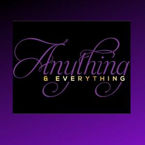 Anything & Everything w/ Daurice Podcast