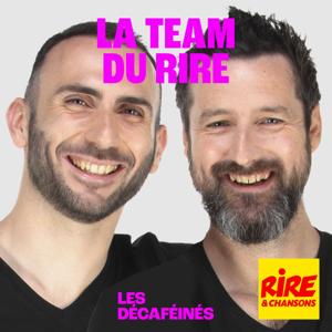 Les Décaféinés - La Team du Rire by Rire et Chansons France