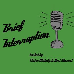 Brief Interruption