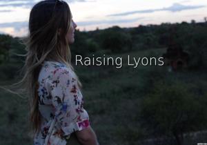 Raising Lyons