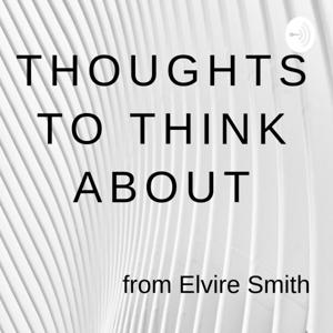 Thoughts to Think About!