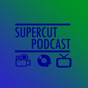 Supercut Podcast