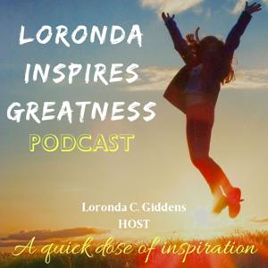 Loronda Inspires Greatness