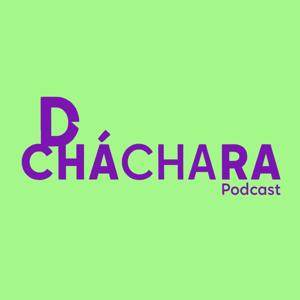 De cháchara