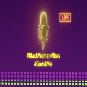 Black Woman Vibes's Podcast