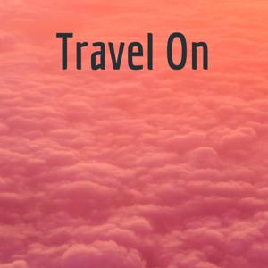 Travel On