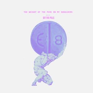 Off the Pills
