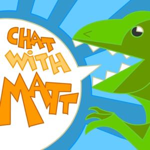 Chat With Matt