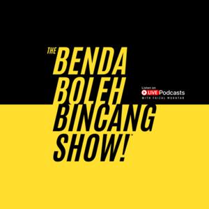 THE BENDA BOLEH BINCANG SHOW