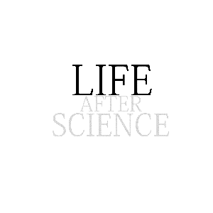 Life after Science