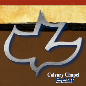 Calvary Chapel East Podcast