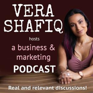 Vera Shafiq Podcast