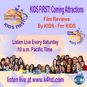 KIDS FIRST! Coming Attractions