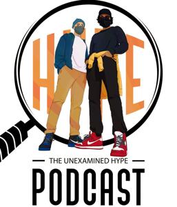 The Unexamined Hype Podcast