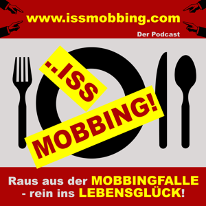 ..ISS MOBBING! - Der Podcast