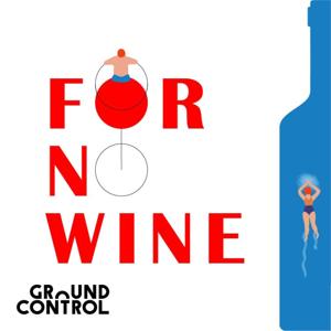 For No Wine