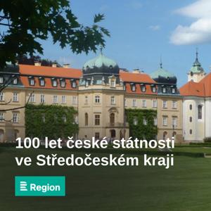 100 let české státnosti ve Středočeském kraji