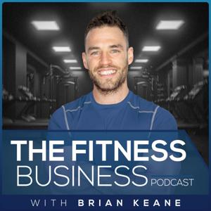 The Fitness Business Podcast