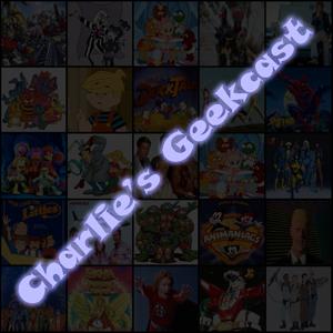 Charlie's Geekcast