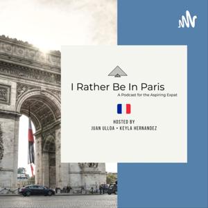 I Rather Be In Paris by Juan Ulloa