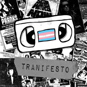 Tranifesto