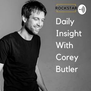 Corey Butler's Rockstar Daily Insights