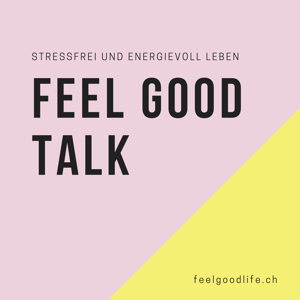 Feel Good Talk