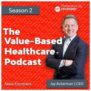 The Value-Based Healthcare Podcast