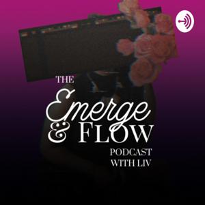 Emerge & Flow