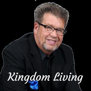 Kingdom Living - Bobby Hogan Ministries