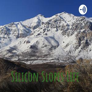 Silicon Slopes Life
